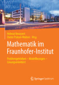 Mathematik im Fraunhofer-Institut : Problemgetrieben — Modellbezogen — Lösungsorientiert （2015）