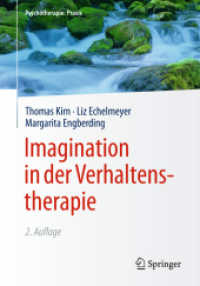 Imagination in der Verhaltenstherapie (Psychotherapie: Praxis) （2ND）