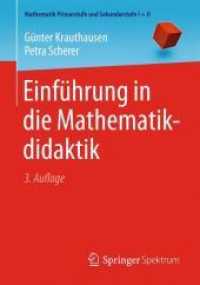 Einführung in Die Mathematikdidaktik (Mathematik Primarstufe Und Sekundarstufe I + II) （3RD）