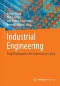 Industrial Engineering : Produktionssysteme Verstehen Und Gestalten （1. Aufl. 2020）