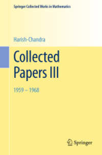 Collected Papers III : 1959 - 1968 (Springer Collected Works in Mathematics) （1984. Reprint 2014 of the 1984）