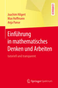 Einführung in mathematisches Denken und Arbeiten : tutoriell und transparent （2015）