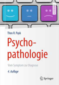 Psychopathologie : Vom Symptom zur Diagnose (Springer-Lehrbuch)