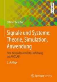 Signale und Systeme: Theorie， Simulation， Anwendung : Eine beispielorientierte Einführung mit MATLAB