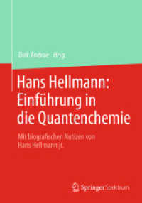 Hans Hellmann: Einführung in die Quantenchemie : Mit biografischen Notizen von Hans Hellmann jr. （2015）