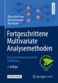 Fortgeschrittene Multivariate Analysemethoden : Eine anwendungsorientierte Einführung （3RD）