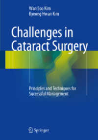 Challenges in Cataract Surgery : Principles and Techniques for Successful Management