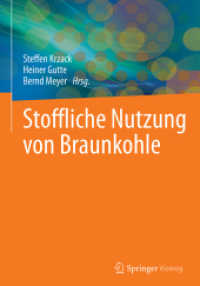 Stoffliche Nutzung von Braunkohle （1. Aufl. 2018）