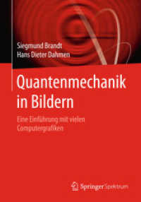 Quantenmechanik in Bildern : Eine Einführung mit vielen Computergrafiken （2015）