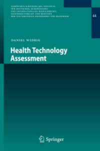 Health Technology Assessment (Veröffentlichungen des Instituts für Deutsches, Europäisches und Internationales Medizinrecht, Gesundheitsrecht und Bioethik der Universitäten Heidelberg und Mannheim)