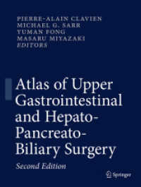 Atlas of Upper Gastrointestinal and Hepato-Pancreato-Biliary Surgery （2ND）
