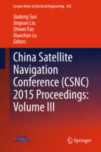 China Satellite Navigation Conference (CSNC) 2015 Proceedings: Volume III (Lecture Notes in Electrical Engineering) （2015）