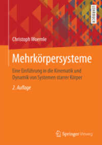 Mehrkörpersysteme : Eine Einführung in die Kinematik und Dynamik von Systemen starrer Körper (Springer-Lehrbuch)