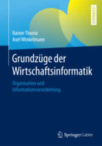 Grundzüge der Wirtschaftsinformatik : Organisation und Informationsverarbeitung （2015）