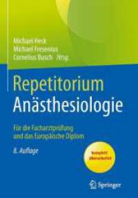 Repetitorium Anasthesiologie : Fur die Facharztprufung und das Europaische Diplom -- Paperback / softback (German Language Edition) （8.,   bera）