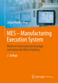 MES - Manufacturing Execution System : Moderne Informationstechnologie unterstützt die Wertschöpfung （2ND）