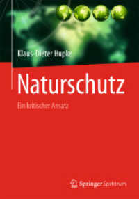 Naturschutz : Ein Kritischer Ansatz （1. Aufl. 2015）