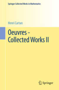 Oeuvres - Collected Works II (Springer Collected Works in Mathematics) （1st ed. 1979, Reprint 2015 of the 1979）
