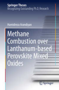 Methane Combustion over Lanthanum-based Perovskite Mixed Oxides (Springer Theses) （2015）