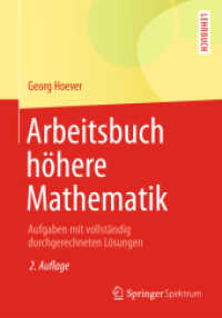 Arbeitsbuch höhere Mathematik : Aufgaben mit vollständig durchgerechneten Lösungen (Lehrbuch)