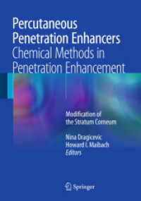Percutaneous Penetration Enhancers Chemical Methods in Penetration Enhancement : Modification of the Stratum Corneum
