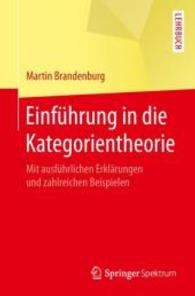 Einführung in die Kategorientheorie : Mit ausführlichen Erklärungen und zahlreichen Beispielen (Lehrbuch)