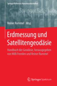 Erdmessung und Satellitengeodäsie : Handbuch der Geodäsie, herausgegeben von Willi Freeden und Reiner Rummel (Springer Reference Naturwissenschaften)