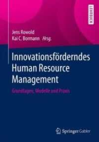 Innovationsförderndes Human Resource Management : Grundlagen， Modelle und Praxis (Lehrbuch)
