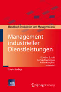 Management industrieller Dienstleistungen : Handbuch Produktion und Management 8 (Vdi-buch) （2ND）