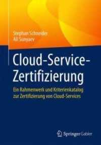 Cloud-Service-Zertifizierung : Ein Rahmenwerk und Kriterienkatalog zur Zertifizierung von Cloud-Services
