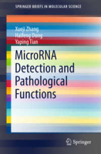MicroRNA Detection and Pathological Functions (Springerbriefs in Molecular Science) （2015）