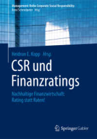 CSR und Finanzratings : Nachhaltige Finanzwirtschaft: Rating statt Raten! (Management-reihe Corporate Social Responsibility)