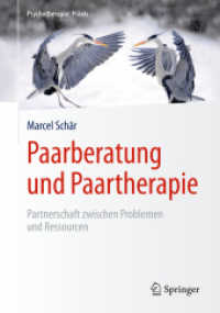 Paarberatung und Paartherapie : Partnerschaft zwischen Problemen und Ressourcen (Psychotherapie: Praxis)