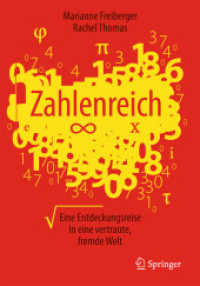 Zahlenreich : Eine Entdeckungsreise in eine vertraute, fremde Welt