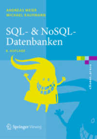 SQL- & NoSQL-Datenbanken (eXamen.press) （8. Aufl. 2016. xx, 258 S. XX, 258 S. 112 Abb., 111 Abb. in Farbe. 240）