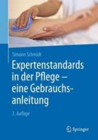 Expertenstandards in Der Pflege - Eine Gebrauchsanleitung （3RD）