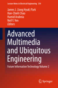 Advanced Multimedia and Ubiquitous Engineering : Future Information Technology Volume 2 (Lecture Notes in Electrical Engineering)
