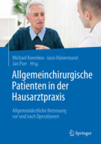 Allgemeinchirurgische Patienten in der Hausarztpraxis : Allgemeinärztliche Betreuung vor und nach Operationen