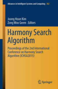 Harmony Search Algorithm : Proceedings of the 2nd International Conference on Harmony Search Algorithm (ICHSA2015) (Advances in Intelligent Systems and Computing)