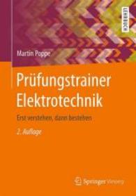 Prüfungstrainer Elektrotechnik : Erst verstehen， dann bestehen. Lehrbuch
