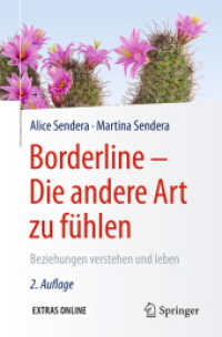 Borderline - Die andere Art zu fühlen : Beziehungen verstehen und leben （2ND）