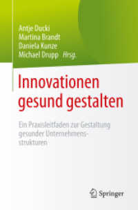 Innovationen gesund gestalten : Ein Praxisleitfaden zur Gestaltung gesunder Unternehmensstrukturen