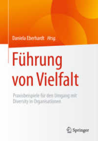 Führung von Vielfalt : Praxisbeispiele für den Umgang mit Diversity in Organisationen