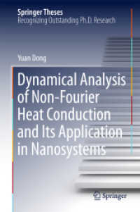 Dynamical Analysis of Non-Fourier Heat Conduction and Its Application in Nanosystems (Springer Theses)
