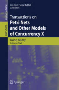 Transactions on Petri Nets and Other Models of Concurrency X (Lecture Notes in Computer Science)