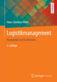Logistikmanagement : Konzeption Und Funktionen （3RD）