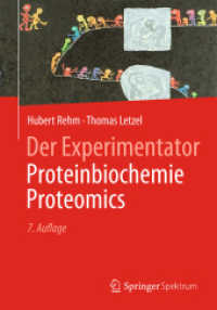 Proteinbiochemie / Proteomics (Experimentator) （7. Aufl. 2016. xv, 406 S. XV, 406 S. 158 Abb. 240 mm）