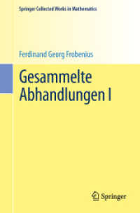 Gesammelte Abhandlungen I (Springer Collected Works in Mathematics) （1. Aufl. 1968, Reprint 2015 of the 1968）