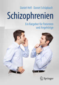 Schizophrenien : Ein Ratgeber für Patienten und Angehörige （5TH）