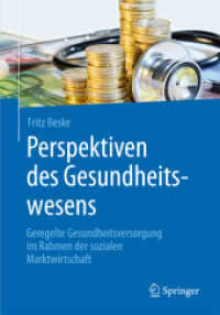 Perspektiven des Gesundheitswesens : Geregelte Gesundheitsversorgung im Rahmen der sozialen Marktwirtschaft